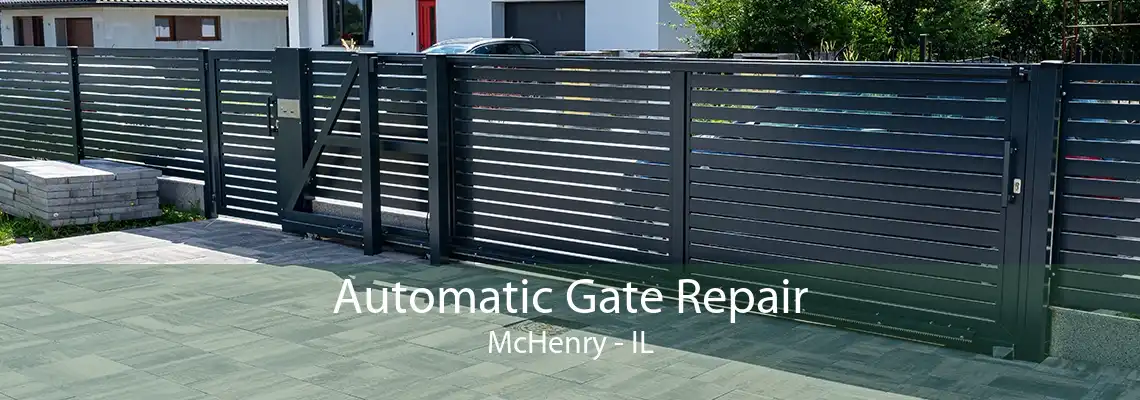 Automatic Gate Repair McHenry - IL