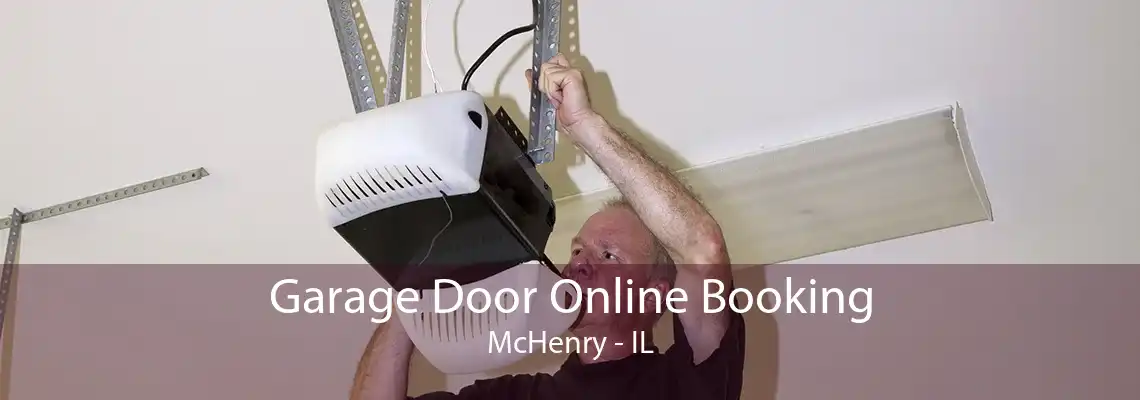 Garage Door Online Booking McHenry - IL