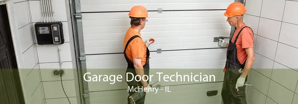 Garage Door Technician McHenry - IL