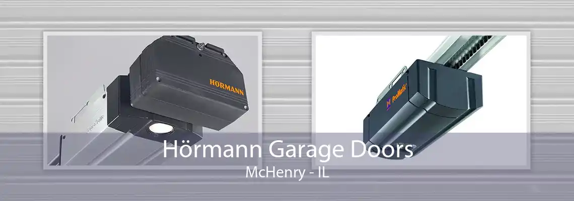 Hörmann Garage Doors McHenry - IL