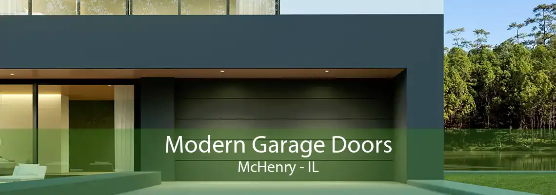 Modern Garage Doors McHenry - IL