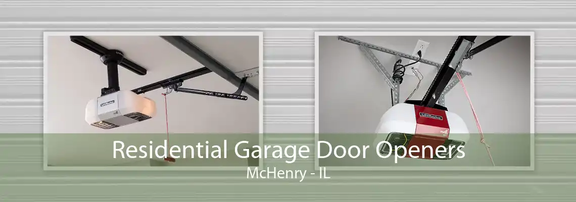 Residential Garage Door Openers McHenry - IL