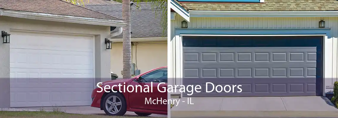 Sectional Garage Doors McHenry - IL